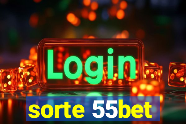 sorte 55bet